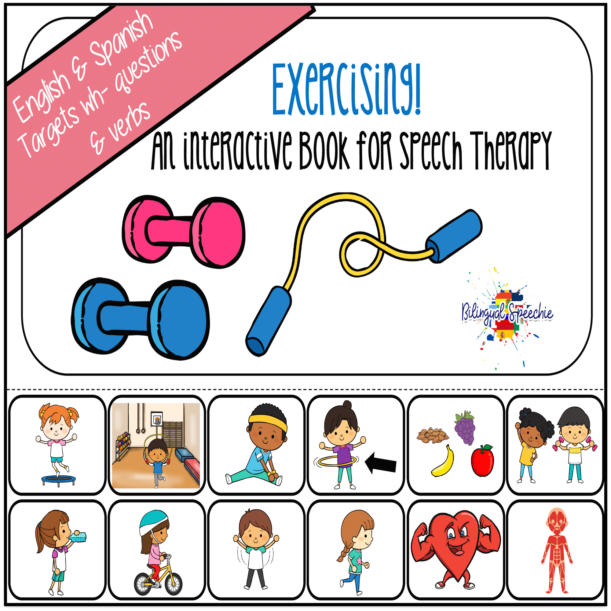 Exercising! A Bilingual Interactive Book for Speech Therapy