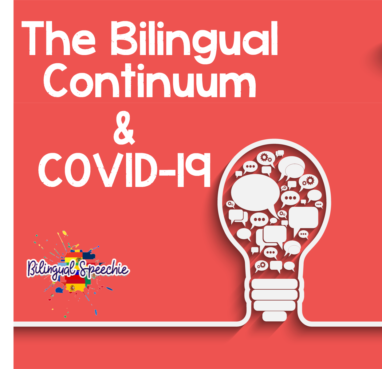 The Bilingual Continuum During Times of COVID-19