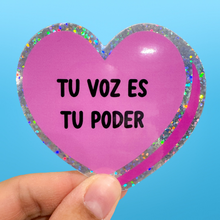 Tu Voz es Tu Poder Sticker