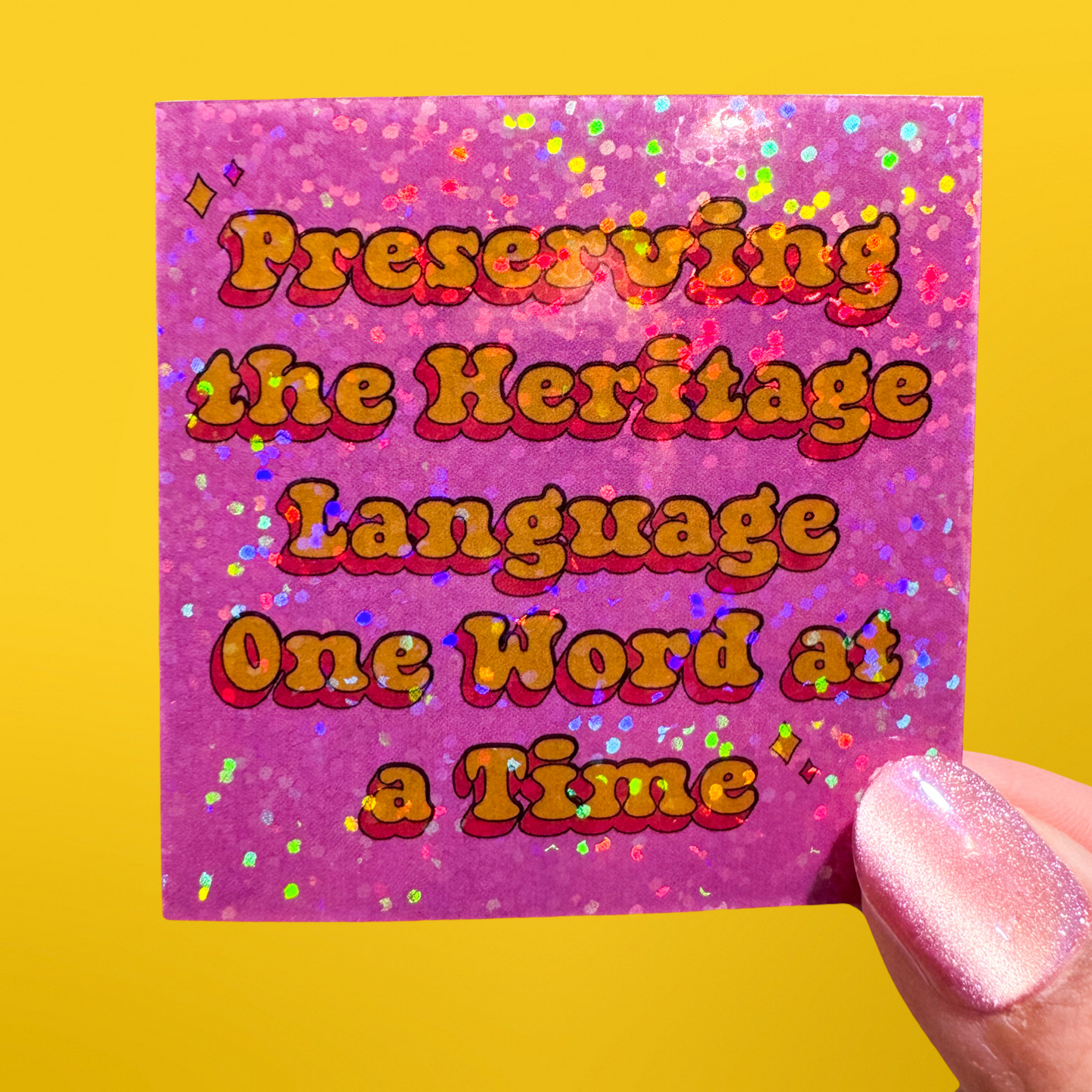 Preserving the Heritage Language Sticker