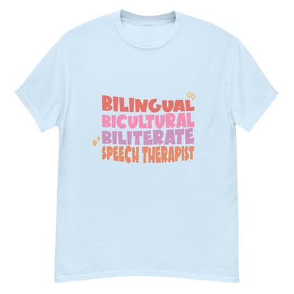 Bilingual, Bicultural, Biliterate Unisex Classic Tee