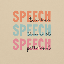 Speech (teacher, therapist, pathologist) Unisex Sweatshirt
