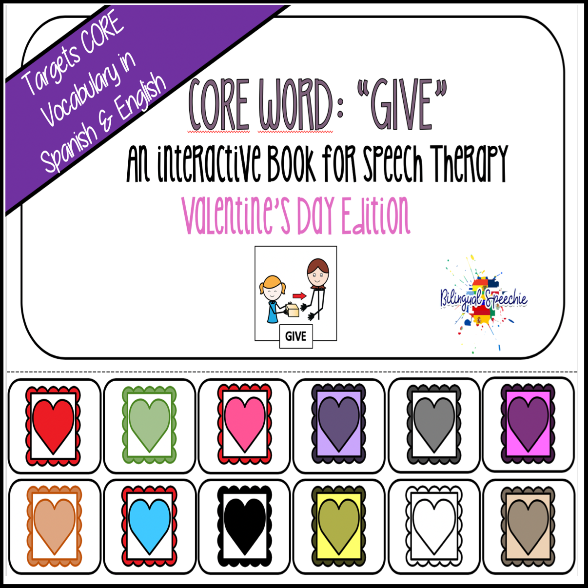 Spanish & English Core Vocabulary Book: GIVE