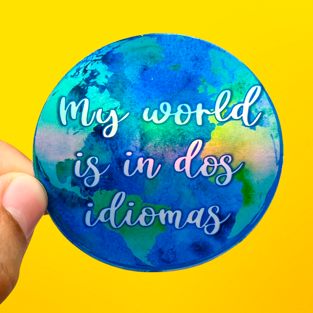 My World is in Dos Idiomas | My World is in Two Languages Sticker