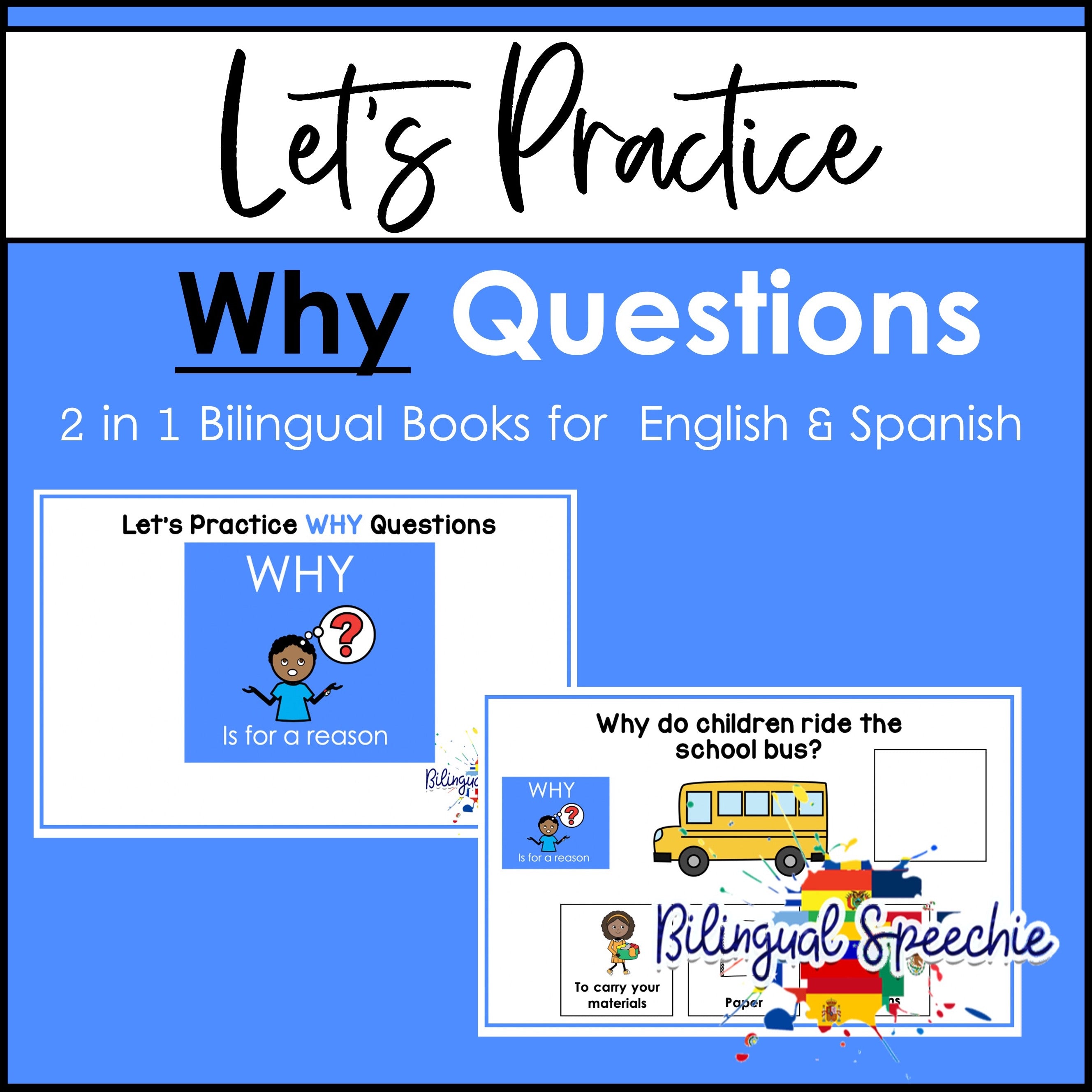 Bilingual WH- Questions Book | WHY | English & Spanish – Bilingual Speechie