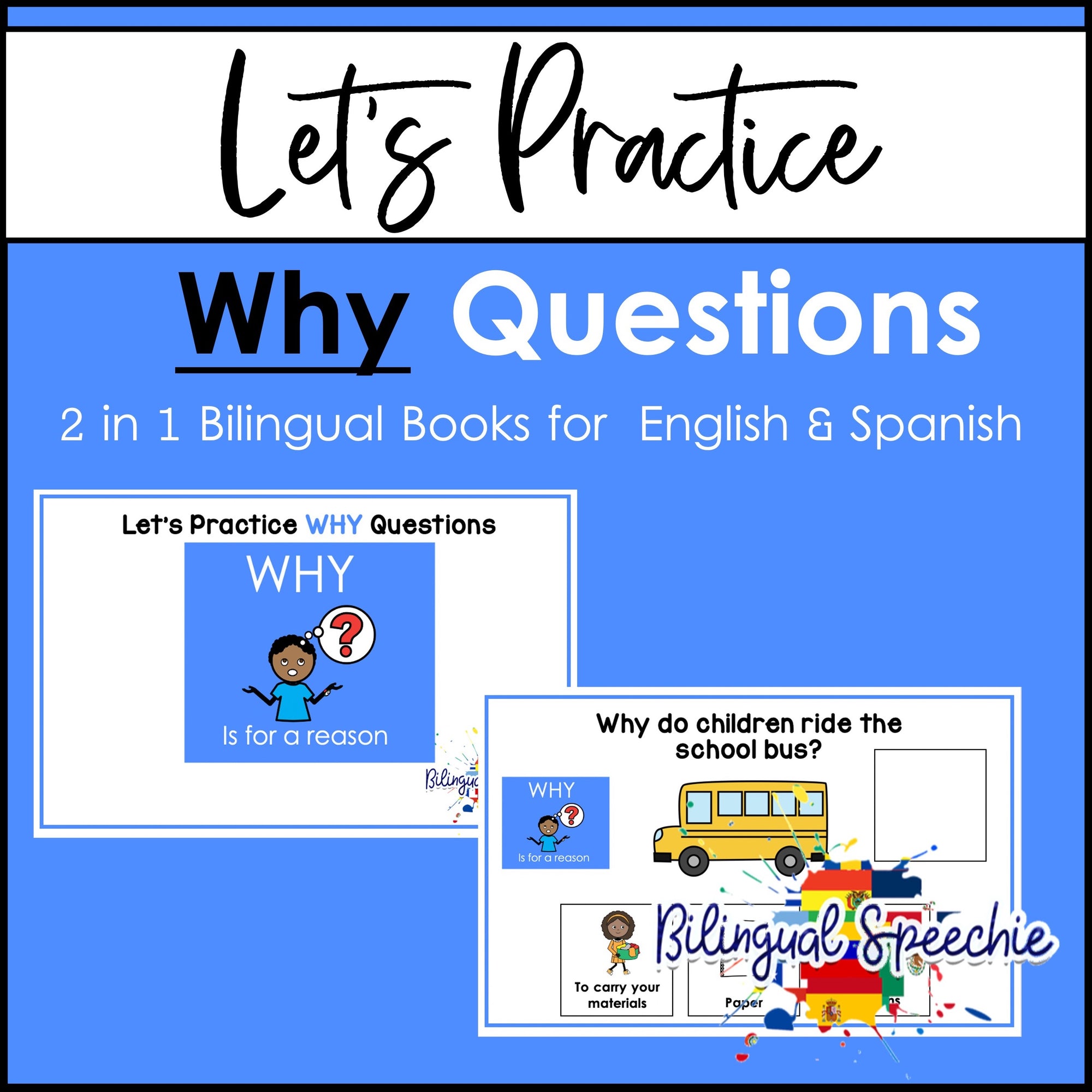 Bilingual WH- Questions Book | WHY | English & Spanish
