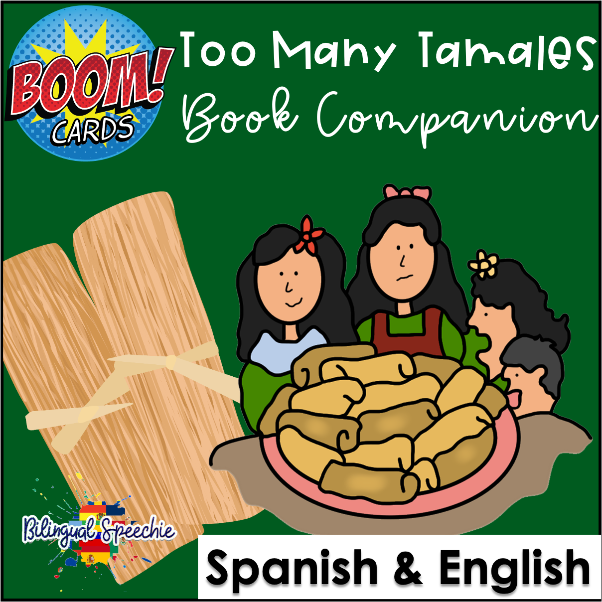 BOOM Cards | Too Many Tamales | Bilingual Book Companion