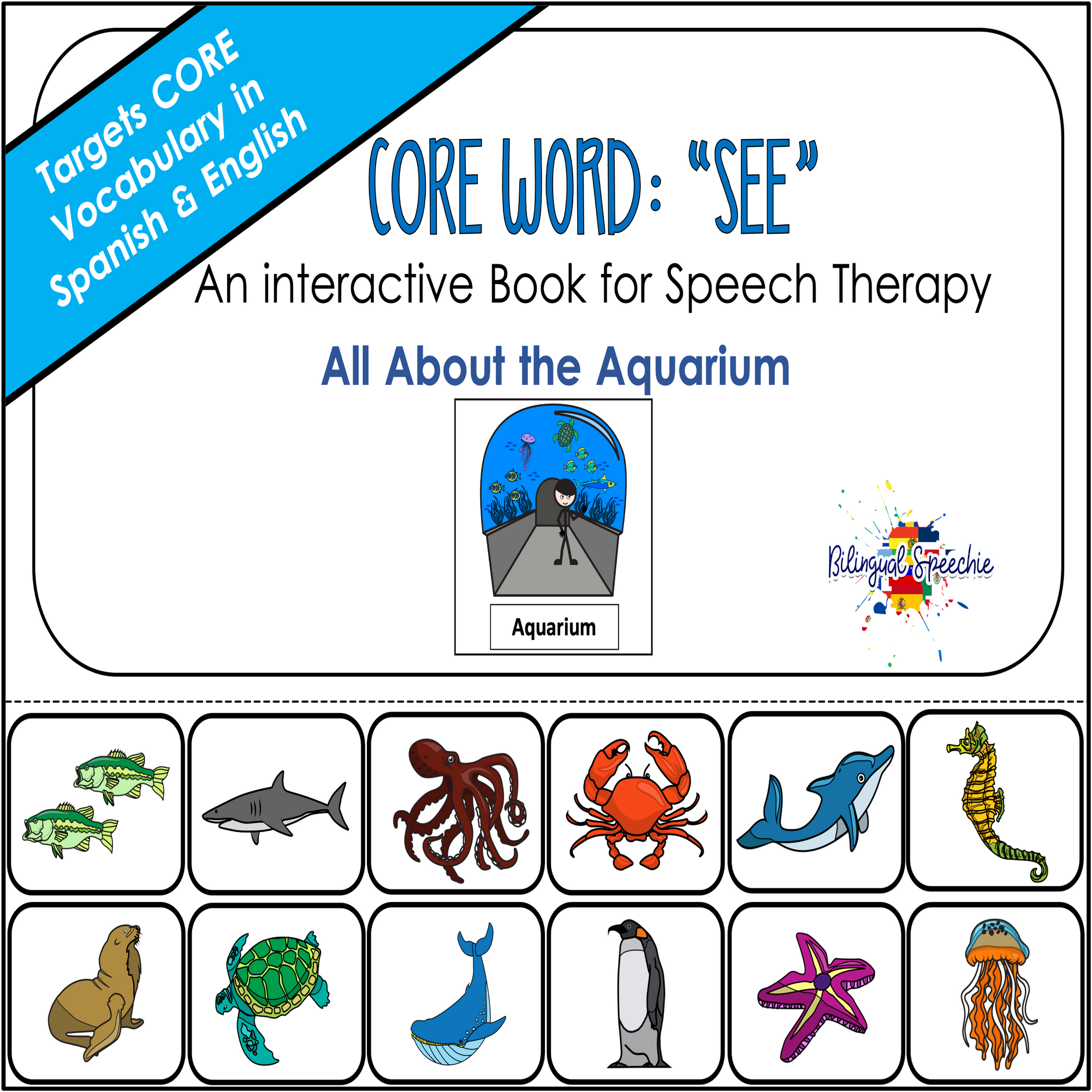 All About the Aquarium Bilingual Core Vocabulary Book