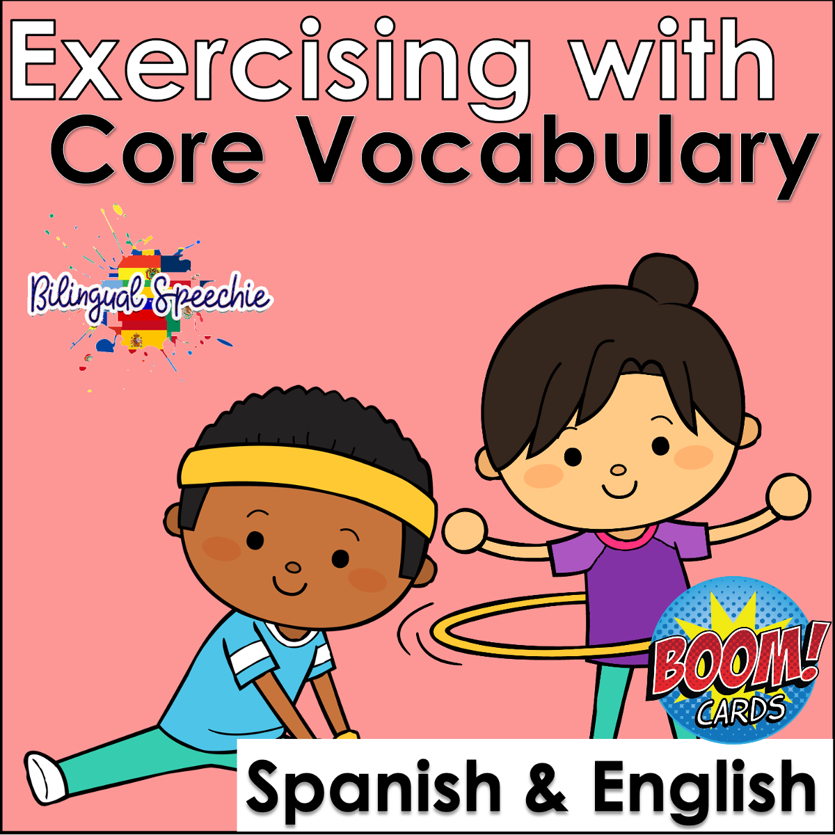 Exercising with Core Vocabulary | English & Spanish | FREEBIE