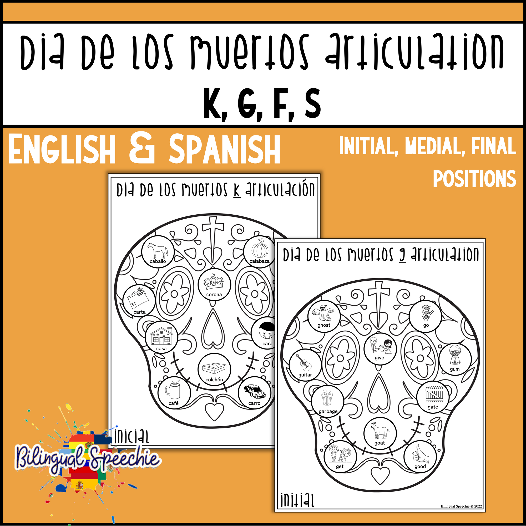 Dia de los Muertos Bilingual Articulation Worksheets for K, G, F, S